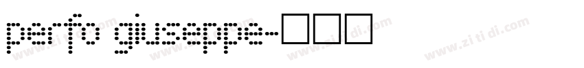 perfo giuseppe字体转换